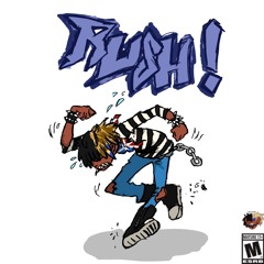 RUSH ! (Prod. E 9 Beats)