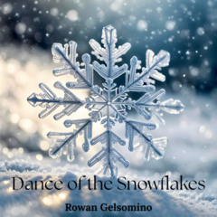 Dance of the Snowflakes