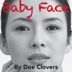 Baby Face-- ©2021