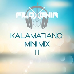 Kalamatiano 2 - FiloXenia Mini Mix