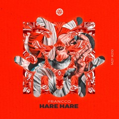 FRANCCO - Hare Hare (Original Mix) | FREE DOWNLOAD