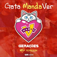 Gata Manda Ver (Ao Vivo)