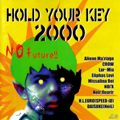 DAISUKE (NéiL) - HOLD YOUR KEY 1999