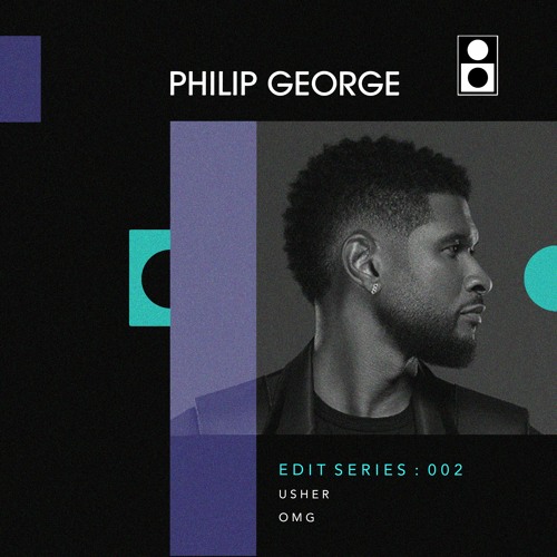 Usher - OMG (Philip George Edit)