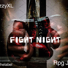 Fight Night feat. RPG Jay