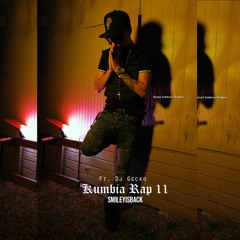 Smiley- Kumbia Rap 11