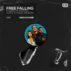 Ruben de Ronde x UUFO feat. Nikol Apatini - Free Falling [Statement!]