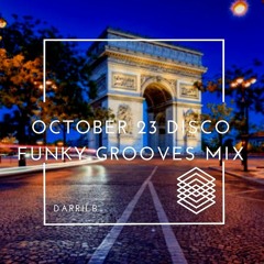 OCTOBER 23 FUNKY GROOVES MIX.WAV