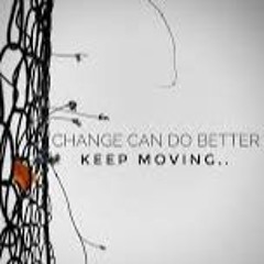 Keep Going Keep Moving on pro