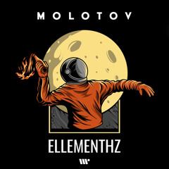 Ellementhz - Molotov