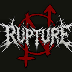 RUPTURE - All My Problems Are Made Of Meat