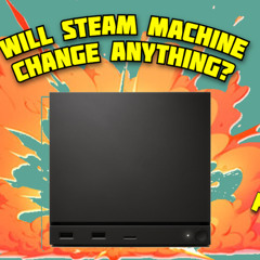 Week# 19: Will Steam Machine Change anything