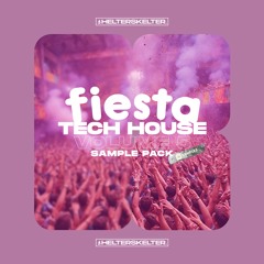 Fiesta Tech House Vol 5
