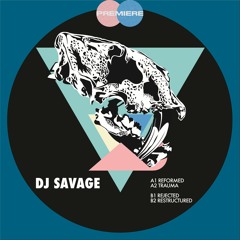 CV Premiere I DJ Savage - Rejected