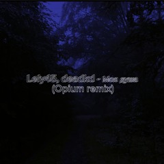 deadkd, lely45 - mysoul (Opium remix)