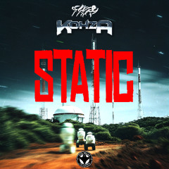 Kohza x KillStroy - Static