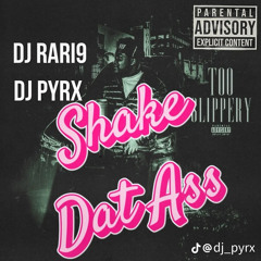 twerk it baby (Pyrx X Rari)