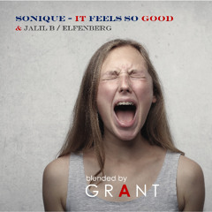 Sonique, It Feels So Good / GRANT