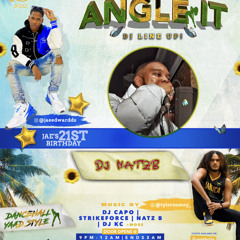 (Warm up) Angle IT* Live Audio Mixed By DJ Natz B & Hosted by DJ NATZ B & Official Caiz DJ NATZ B