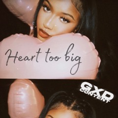 Heart too big prod. yoyopowsi