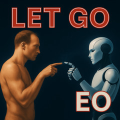 EO - Let Go (E Dub 2)
