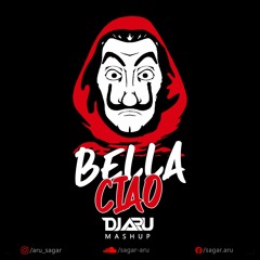 Bella Ciao - DJ Aru (Mashup) FREE DOWNLOAD
