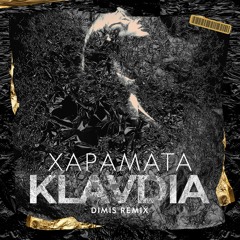 Klavdia - Χαράματα | Dimis Remix