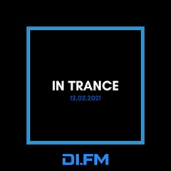 Rafael Osmo - In Trance (12.02.2021) DI.FM