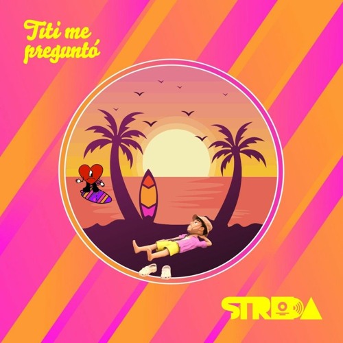 STRDA - TITI ME PREGUNTÓ