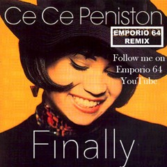 Cece Peniston - Finally (Emporio 64 Remix)