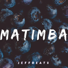Matimba Tranblel Remix Jeffbeatz 2022.mp3