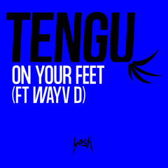 On Your Feet (feat. Wayv D)