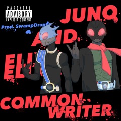 Common Writer Feat. Elizabeth II, Prod. SwampDragon, P1nkiePi3