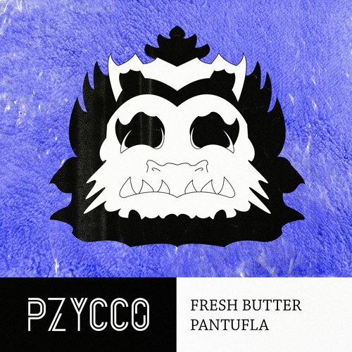 Stream Fresh Butter - Pantufla (Pzycco's Special) by PZYCCO | Listen online  for free on SoundCloud