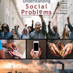 Read EPUB ✓ Understanding Social Problems (MindTap Course List) by  Linda A. Mooney,M