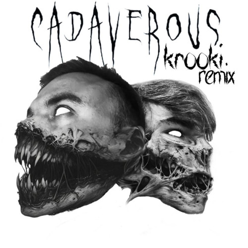 GORRE - CADAVEROUS (KRØØKI REMIX)