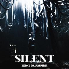 SILENT. w/$Jomb6