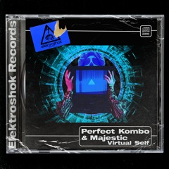 Perfect Kombo & Majestic Noise - Virtual Self