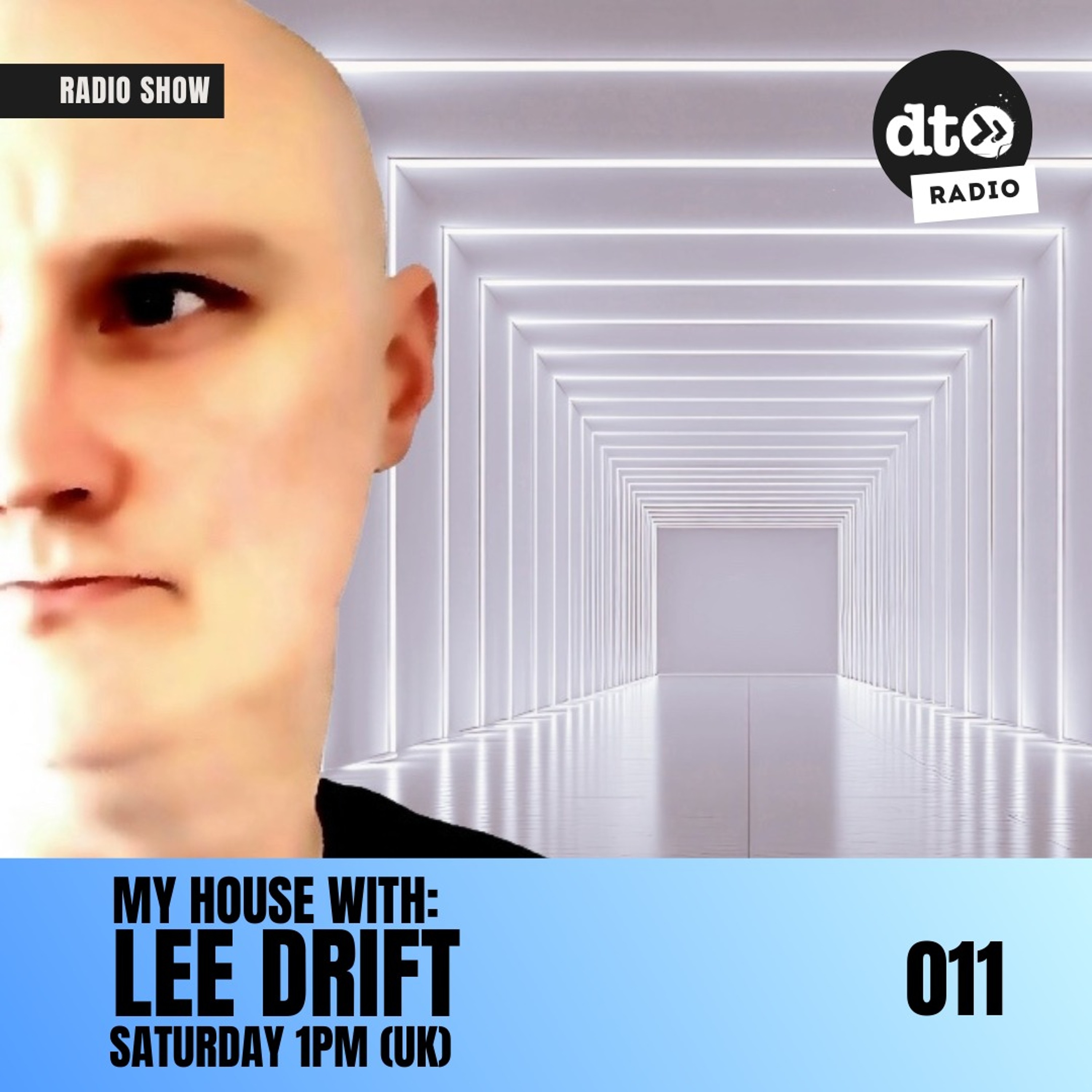 My House with Lee Drift - Ep 011 episode artwork