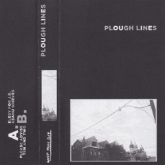 Plough Lines - Ten And Two