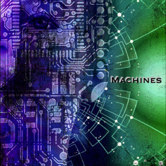 Machines (Instrumental)