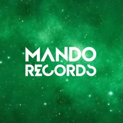 Mando Records - Mixes