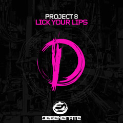 Lick Your Lips (Extended Mix)