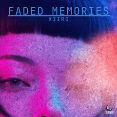 Faded Memories