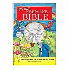 My Own Keepsake Bible: A Kids Bible Storybook to ColorP.D.F.❤️DOWNLOAD⚡️ My Own Keepsake Bible: A Ki