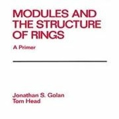 Rings Modules And Linear Algebra Pdf Free