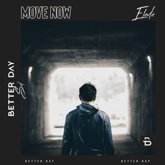 ELEVTE - Move Now (Original Mix)