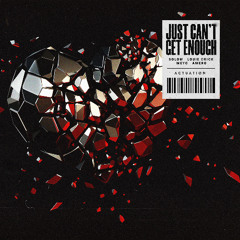 SoLow, Louie Crick, Meyo, Amero - Just Can't Get Enough