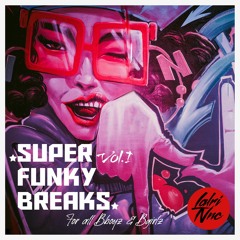 Super Funky Breaks* Vol.1 - DJ Lalri