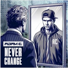 Never Change (Prod. by Bench UK)